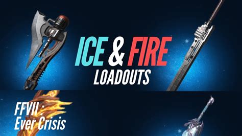 Two Ice And Fire Loadouts To Prepare For The New Content In Final