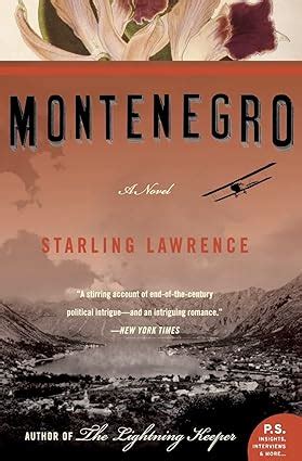 Montenegro by Starling Lawrence | Goodreads