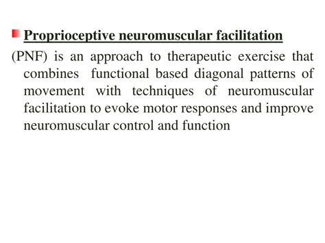 Ppt Proprioceptive Neuromuscular Facilitation Pnf Mazyad Alotaibi