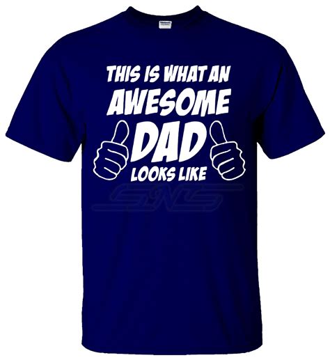 This Is What An Awesome Dad Looks Like T Shirt Daddy Top T Shirt S M L