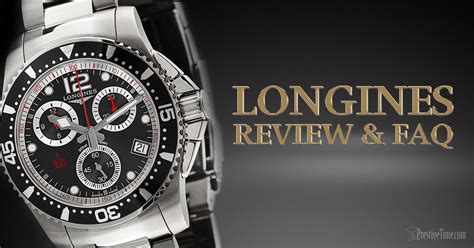longines review  top questions  longines watches