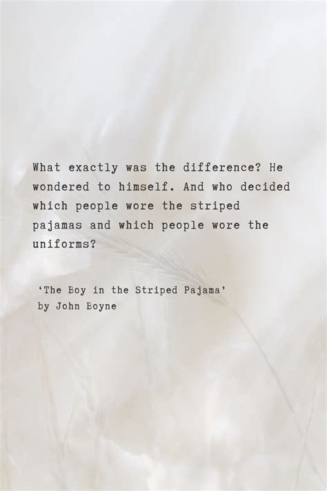Exploring Innocence and Injustice, A quote 'The Boy in the Striped ...