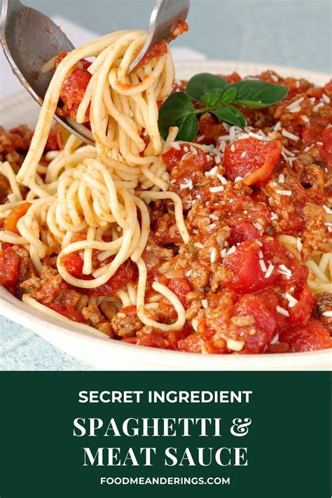 Secret Ingredient Spaghetti Sauce Food Meanderings