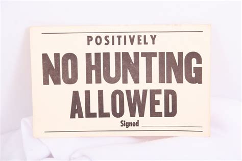 Vintage Hunting Signs