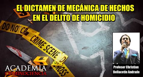 Constancia De Curso El Dictamen De Mec Nica De Hechos En El Delito De