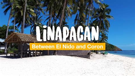 Linapacan – A Secret Jewel Half Way between El Nido and Coron