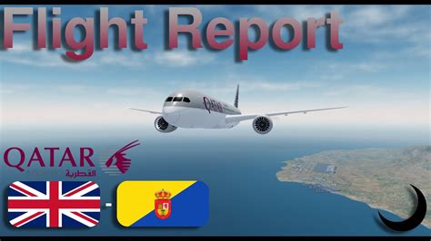 Flight Report Gatwick To Gran Canaria In The Boeing 787 9 Project Flight Roblox Youtube