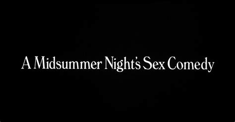 A Midsummer Nights Sex Comedy The Woody Allen Pages