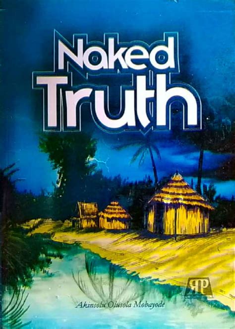 Naked Truth Akinsolu Olusola Mobayode Buybooks NG