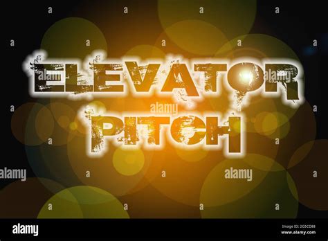 Elevator Pitch Concept Text On Background Stock Photo Alamy