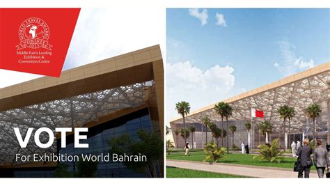 Exhibition World Bahrain Has Been Nominated for World Travel Awards