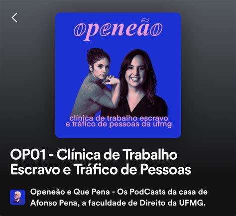 Ctetp No Podcast Opene O Podcast Da Faculdade De Direito Da Ufmg