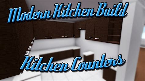 Roblox Studio Modern Kitchen Build Ep2 Cabinets Youtube