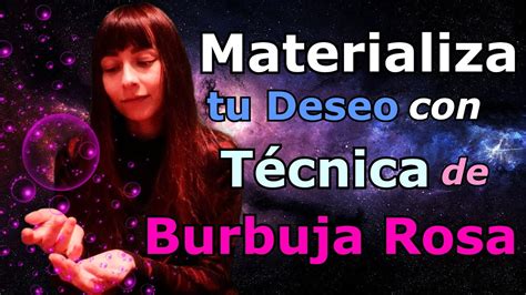 MeditaciÓn VisualizaciÓn Para Materializar Tu Deseo TÉcnica De La