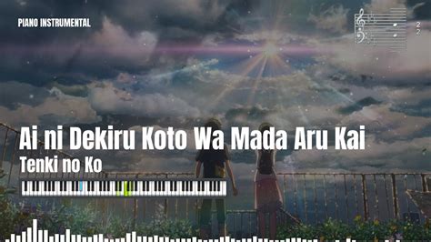 Radwimps Ai Ni Dekiru Koto Wa Mada Aru Kai Tenki No Ko Piano