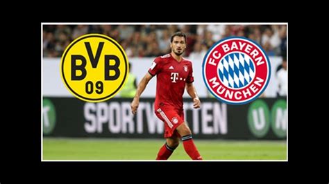 Bvb Vs Fc Bayern Das Top Spiel In Tv Und Live Stream Sehen Goal