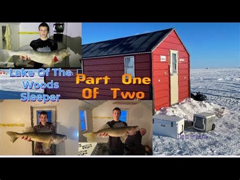 Ice Fishing Lake Of The Woods Walleye And Sauger In A Sleeper House