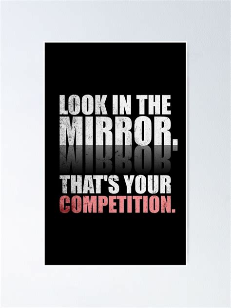 "Look in The Mirror. That's Your Competition. - Gym Motivational Quotes ...