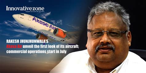 Rakesh Jhunjhunwalas Akasa Air Unveil The First Look Of Its Aircraft