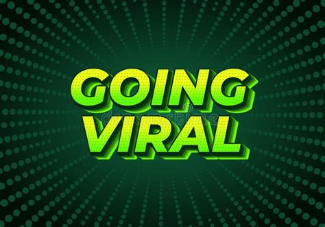 Going Viral Text Effect In Eye Catching Color And 3d Look Effect Stock