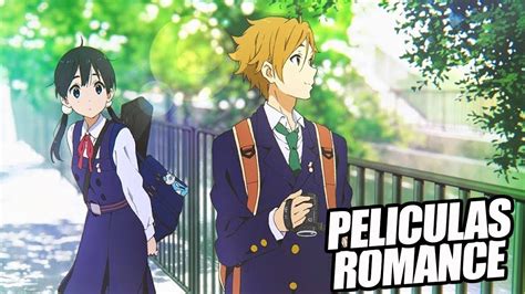 Top 5 Mejores Películas de ROMANCE del Anime YouTube