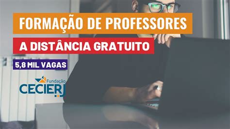 Governo Do Rj Abre Inscrições Para Formação De Professores Ead Com 5 8