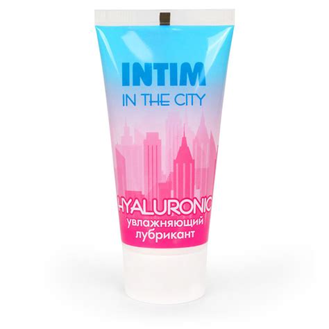 Лубрикант с гиалуроновой кислотой INTIM IN THE CITY hyaluronic LB-60008 ...