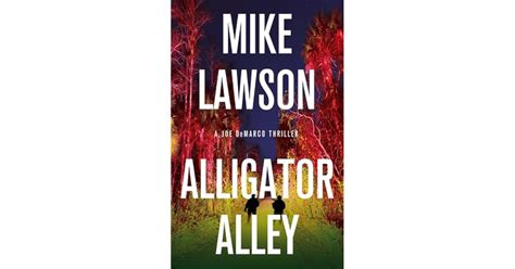 Book Giveaway For Alligator Alley Joe Demarco 16 By Mike Lawson Sep