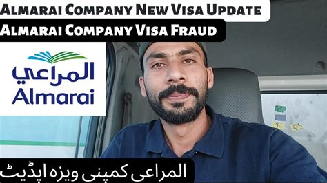 Almarai Company New Visa Almarai Company Visa Update Almarai