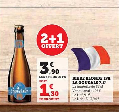 Promo Bière Blonde Ipa La Goudale 7 2 chez U Express iCatalogue fr