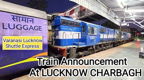 VARANASI LUCKNOW SUPERFAST SHUTTLE EXPRESS ARRIVING LUCKNOW CHARBAGH