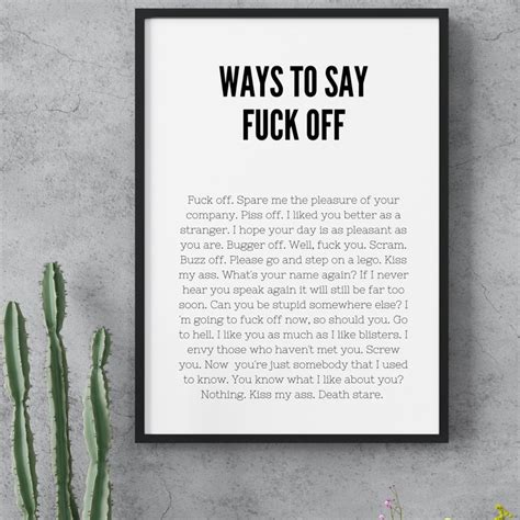 Fuck Off Ways To Say Fuck Off Funny Print Home Office Interior Office