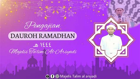 Live Dauroh Rhamadhan Hari Ke Ramadhan H