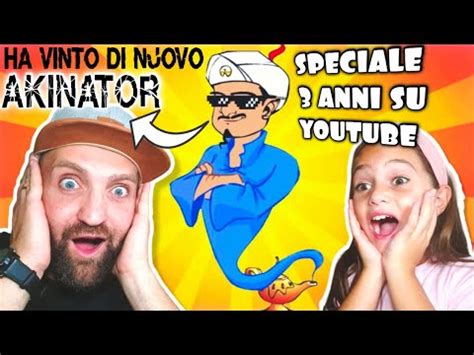 AKINATOR Ha Vinto Di Nuovo Sfidiamo Il GENIO A Indovinare Sofy E Papy