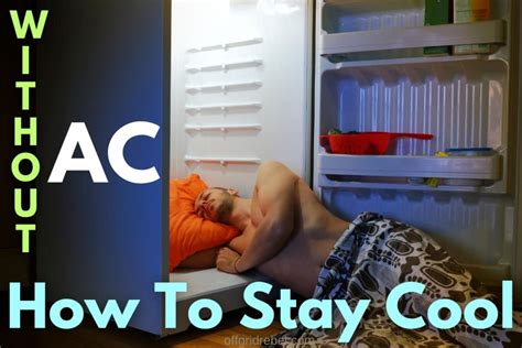 How To Stay Cool Without Ac Off Grid Rebel