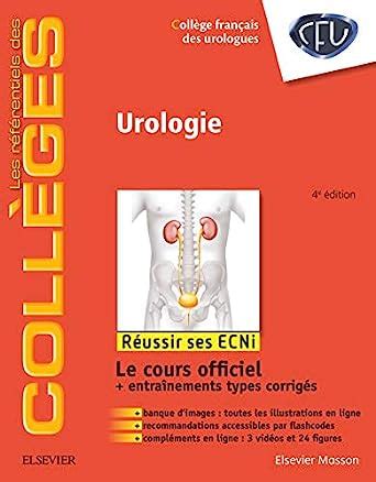 Amazon Fr Urologie R Ussir Les Ecni Coll Ge Fran Ais Des Urologues