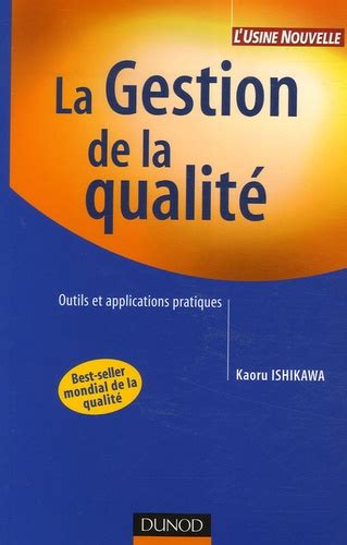 La Gestion De La Qualité Outils Et Kaoru Ishikawa Livres Furet Du Nord