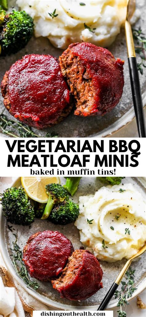 Vegetarian Bbq Meatloaf Minis Baked In Muffin Tins Recipe