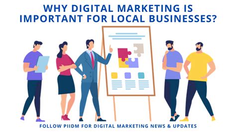 Why Digital Marketing Is Important For Local Businesses Piidm