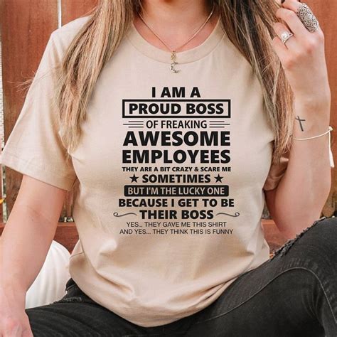 A Woman Wearing A T Shirt That Reads I Am A Proud Boss Of Freaking