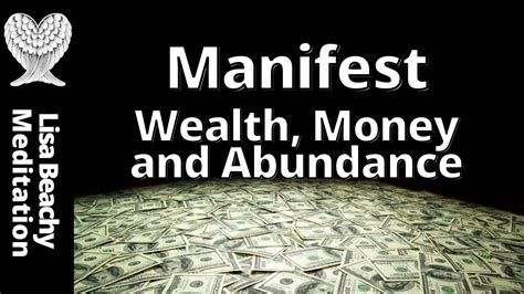 Manifesting Guided Meditation For Wealth Money Abundance Youtube