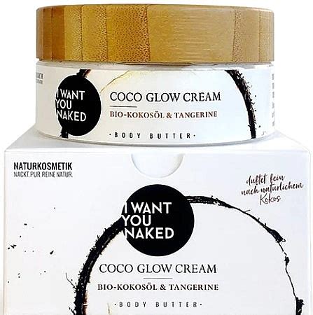 I Want You Naked Coco Glow Cream Крем масло для тела с органическим кокосовым маслом купить
