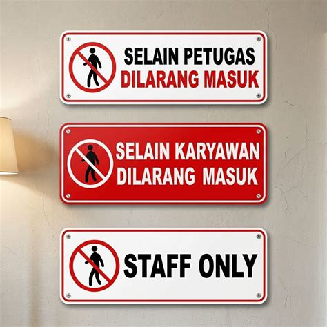 jual stiker  akrilik  karyawan petugas dilarang masuk staff