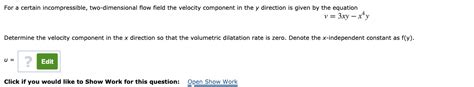 Solved For A Certain Incompressible Two Dimensional Flow