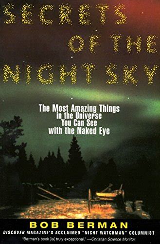 Secrets Of The Night Sky Most Amazing Things In The Universe You Can See With The Naked Eye