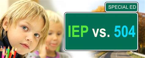 What S The Difference Between An Iep And 504 Iep Vs 504 Plan