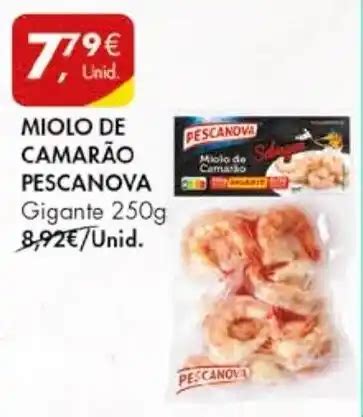 Promoção MIOLO DE CAMARÃO PESCANOVA Gigante 250g em Pingo Doce