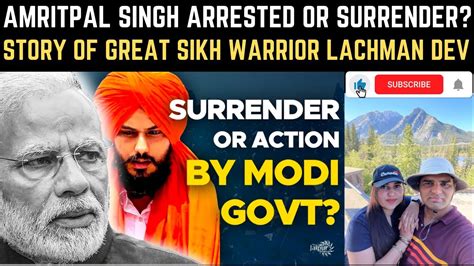 Amritpal Surrender Or Plan By Modi And Punjab Police Sanjay Dixit