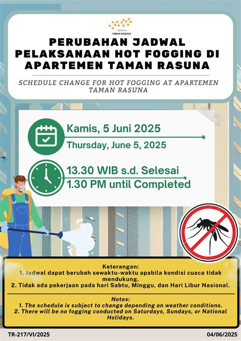 PERUBAHAN JADWAL PELAKSANAAN HOT FOGGING DI APARTEMEN TAMAN RASUNA TR 217 VI 2025