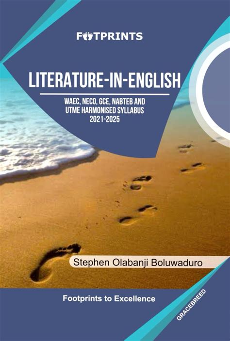 Footprints Literature In English For Schools And Colleges Waec Neco